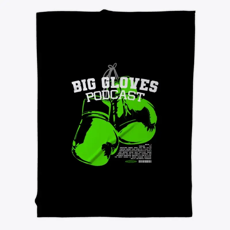 Big Gloves Podcast